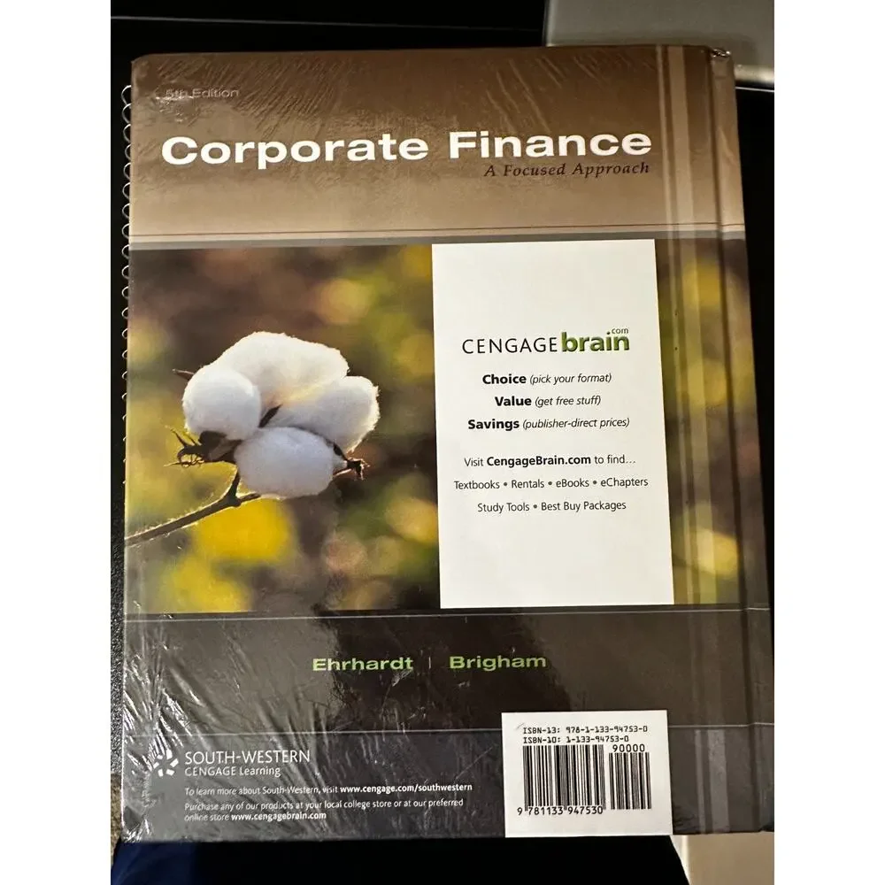 CORPORATE FINANCE: A FOCUSED APPROACH By Michael C. Ehrhardt & Eugene F. Brigham